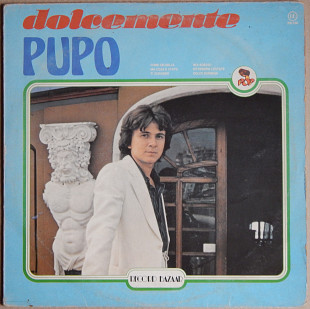 Pupo – Dolcemente (Record Bazaar – RB 238, Italy) EX/NM-