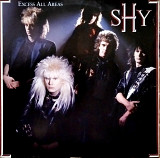 Shy - Excess all areas