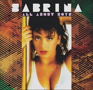 Sabrina - All About Boys. Greatest Hits - 1987-91. (LP). 12. Vinyl. Пластинка. Europe. S/S