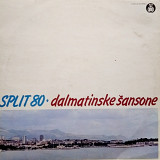 Split 80 • Dalmatinske Šansone