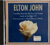 Elton John - "Something About The Way You Look Tonight / Candle In The Wind 1997", Single