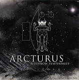 ARCTURUS "Sideshow Symphonies" Moon Records [MR 1780-2] jewel case CD
