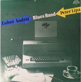 Peter Lipa & Lubos Andrst Blues Band ‎ (Blues Office) 1988.