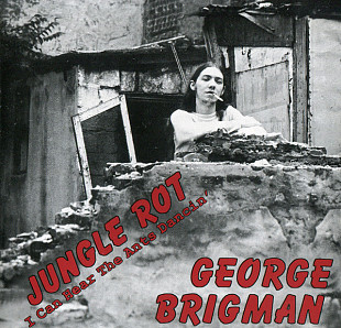 George Brigman – Jungle Rot / I Can Hear The Ants Dancin' ( Garage Rock, Psychedelic Rock )