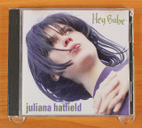 Juliana Hatfield - Hey Babe (США, Mammoth Records)