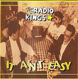 The Radio Kings – It Aint Easy ( USA ) Harmonica Blues, Electric Blues