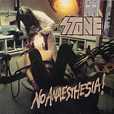 Stone – No Anaesthesia! ( Thrash, Progressive Metal, Speed Metal )