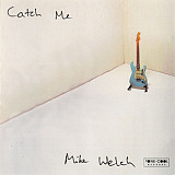 Monster Mike Welch – Catch Me ( USA ) Blues