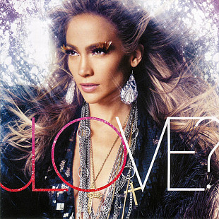 Jennifer Lopez – Love? ( Island Records –Nuyorican Productions – 4605026708334 )