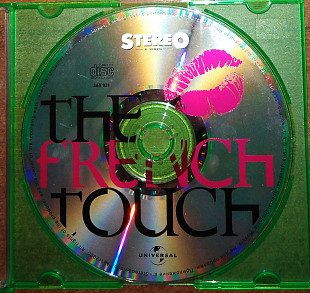 Various – The French Touch (1999)(Stereo & Video – S&V 021, Universal Music Russia – none)(нет полиг