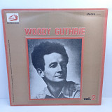 Woody Guthrie – Woody Guthrie Vol.2 LP 12" (Прайс 41111)