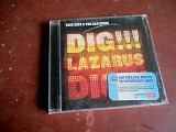Nick Cave & The Bad Seeds Dig, Lazarus, Dig!!!