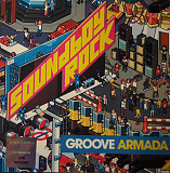 Groove Armada ‎– Soundboy Rock( Sony BMG Music Entertainment ‎– 88697 11314 2 )