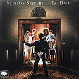 Scissor Sisters – Ta-Dah