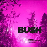Вінілова платівка Bush – Loaded: The Greatest Hits 1994-2023