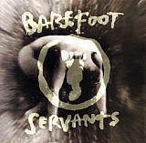 Barefoot Servants – Barefoot Servants ( USA ) Blues Rock, Southern Rock, Modern Electric Blues