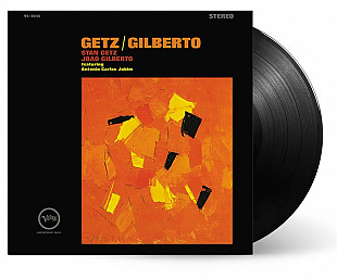 Stan Getz & Joao Gilberto: Getz/Gilberto