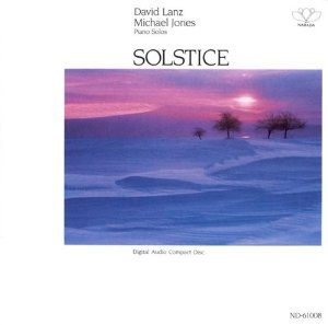 David Lanz, Michael Jones – Solstice (Piano Solos) ( USA ) Modern Classical, Contemporary, New Age