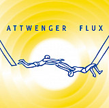 Attwenger – Flux ( Germany, Austria, & Switzerland ) Electronic - Experimental