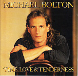 Michael Bolton – Time, Love & Tenderness ( EU )