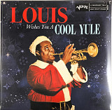 Louis Armstrong - Louis Wishes You A Cool Yule (Christmas)