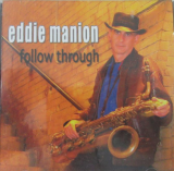 Ed Manion ‎– Follow Through ( USA )