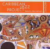 Caribbean Jazz Project + Dave Samuels – Mosaic ( JAZZ )