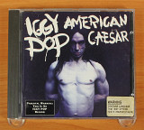 Iggy Pop - American Caesar (Европа, Virgin)