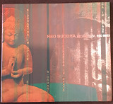 Red Buddha "Siddhartha In Space"