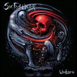 Six Feet Under – Unborn