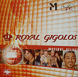 Royal Gigolos – Musique Deluxe