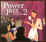 Various "Power Jazz ...Ever! Vol. 2"
