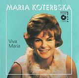 Maria Koterbska ‎– Viva Maria ( Poland )
