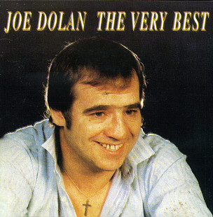 Joe Dolan – The Very Best Of