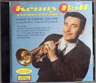 Kenny Ball & His Jazzmen 1972 (1987) - Have A Drink On Me