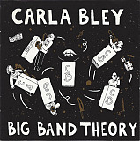 Carla Bley ‎– Big Band Theory