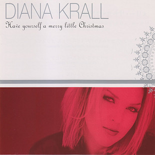 Diana Krall ‎– Have Yourself A Merry Little Christmas