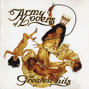 ARMY OF LOVERS - " Les Greatest Hits "