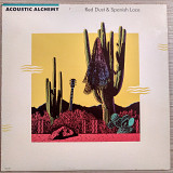 Acoustic Alchemy – Red Dust & Spanish Lace