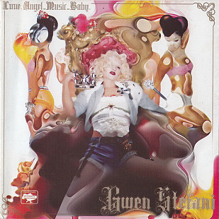 Gwen Stefani – Love.Angel.Music.Baby. ( Interscope Records – 0075021031753, Астра – 11231 )