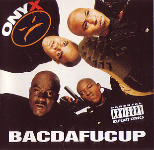 Onyx – Bacdafucup ( Germany )