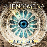 PHENOMENA - " Blind Faith "