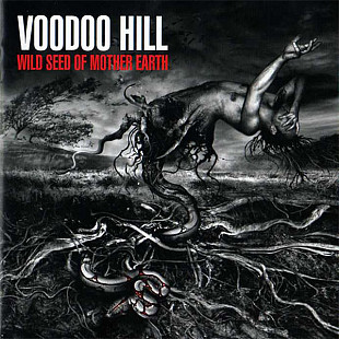 VOODOO HILL - " Wild Seed Of Mother Earth"