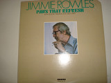 JIMMIE ROWLES- Paws That Refresh 1979 USA Jazz