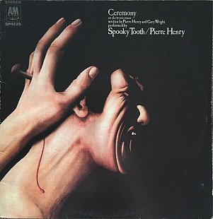 Spooky Tooth / Pierre Henry ‎– Ceremony: An Electronic Mass (made in USA)
