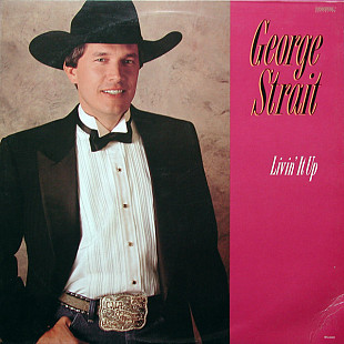 George Strait – Livin' It Up