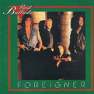 FOREIGNER - " Best Ballads "