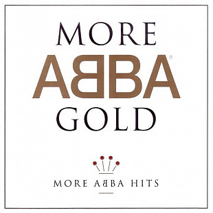 Фірмовий ABBA - " More ABBA Gold (More ABBA Hits) "