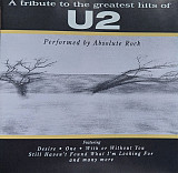 Фірмовий ABSOLUTE ROCK - " A Tribute To The Greatest Hits Of U2 "