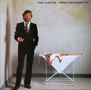 Eric Clapton – Money And Cigarettes ( Remastered )